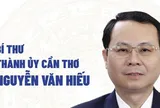 Chân dung tân Bí thư Thành ủy Cần Thơ Nguyễn Văn Hiếu