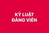 TPHCM: Thi hành kỷ luật, khai trừ Đảng 5 đảng viên