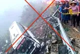 Thông tin 'lật xe khách làm 18 người chết trên đèo Phượng Hoàng' là bịa đặt