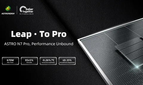 Astronergy ra mắt ASTRO N7 Pro, cung cấp hiệu suất cấp độ chuyên nghiệp