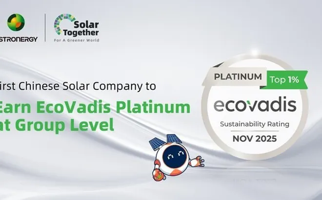 Astronergy đạt chứng nhận EcoVadis Platinum cấp tập đoàn, lọt TOP 1% toàn cầu